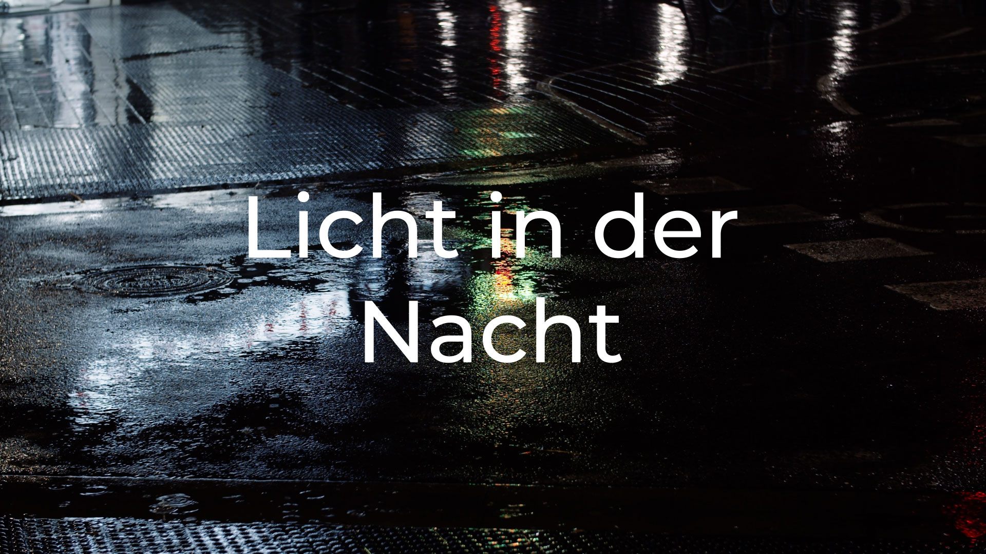 Licht in der Nacht